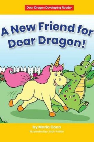 Cover of A New Friend for Dear Dragon!