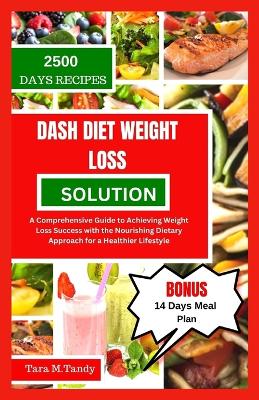 Book cover for Dash Diet Weight Loss Solution