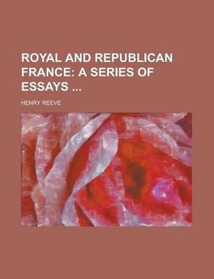 Book cover for Royal and Republican France