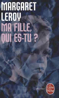 Book cover for Ma Fille, Qui Es-Tu?