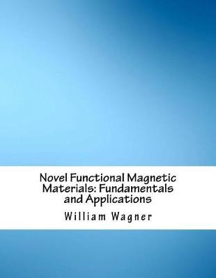 Book cover for Novel Functional Magnetic Materials