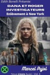 Book cover for Dana et Roger Investigateurs - Enlèvement à New York