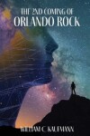 Book cover for The 2nd Coming of Orlando Rock