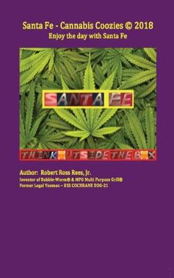 Book cover for Santa Fe - Cannabis Coozies