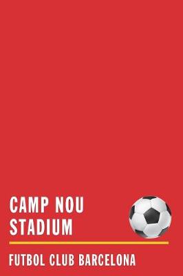 Book cover for Camp Nou Stadium