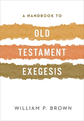 Book cover for A Handbook to Old Testament Exegesis