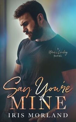 Book cover for Say You're Mine