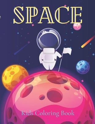 Book cover for Space Kids Coloring Book