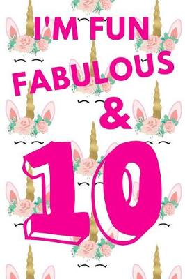 Book cover for I'm Fun Fabulous & 10