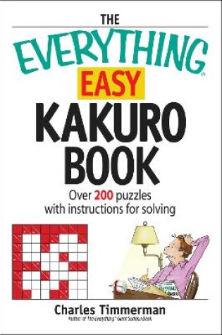 Cover of The Everything Easy Kakuro Book