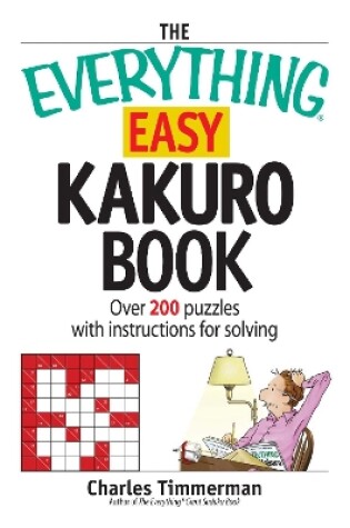 Cover of The Everything Easy Kakuro Book