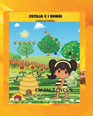 Book cover for CECILIA E I BOMBI ( I bombi Libro/ Italian Children's Book)