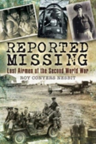 Cover of Reported Missing: Lost Airmen of the Second World War