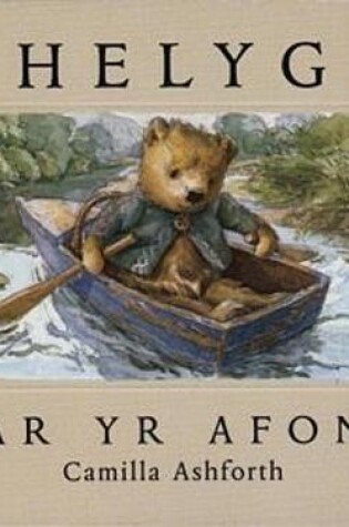 Cover of Helyg ar yr Afon