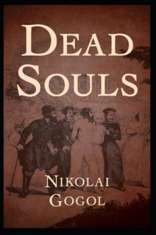 Cover of Dead Souls (Annotated)