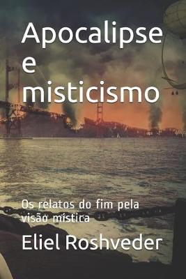 Book cover for Apocalipse e misticismo