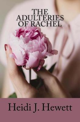 Book cover for The Adulteries of Rachel