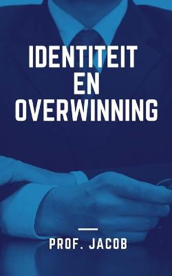 Book cover for Identiteit en overwinning