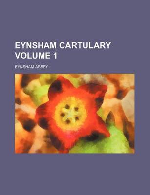 Book cover for Eynsham Cartulary Volume 1