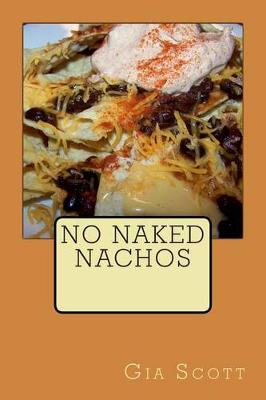 Book cover for No Naked Nachos