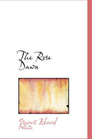 Cover of The Rose Dawn