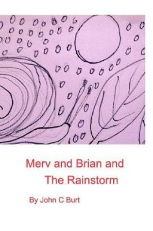 Cover of Merv and Brian and The Rainstorm