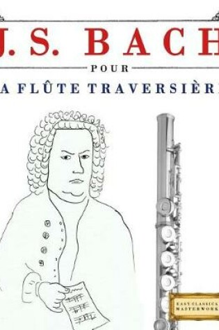 Cover of J. S. Bach Pour La FL