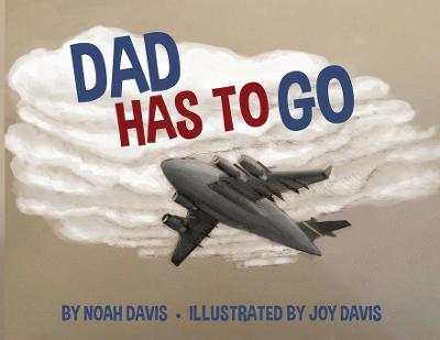 Book cover for Dad Has to Go