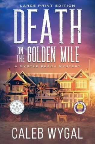 Cover of Death on the Golden Mile - Large Print Edition