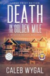 Book cover for Death on the Golden Mile - Large Print Edition