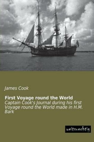 Cover of First Voyage Round the World