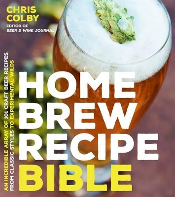 Book cover for Home Brew Recipe Bible