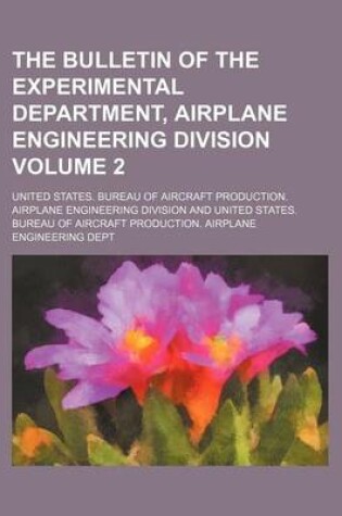 Cover of The Bulletin of the Experimental Department, Airplane Engineering Division Volume 2