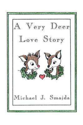 Book cover for A Very Deer Love Story