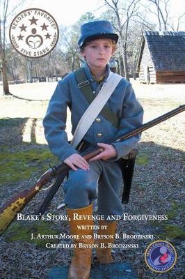 Book cover for Blake's Story, Revenge and ForgivenessFull Color