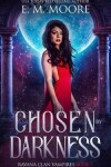 Book cover for Chosen By Darkness