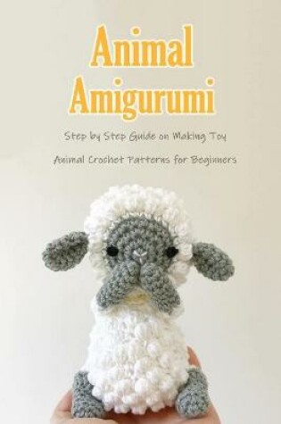 Cover of Animal Amigurumi