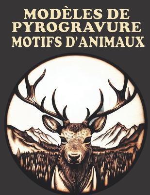 Book cover for Modèles de Pyrogravure