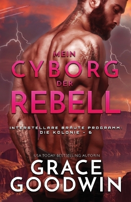 Cover of Mein Cyborg, der Rebell