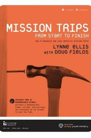 Cover of Mission Trips from Start to Finish