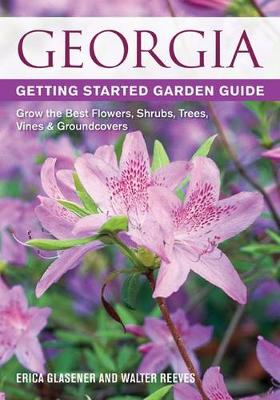 Book cover for Georgia Getting Started Garden Guide