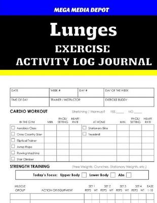 Book cover for Lunges Exercise Activity Log Journal