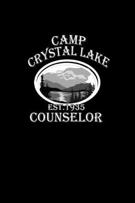 Book cover for Camp Crystal Lake EST. 1935 Counselor