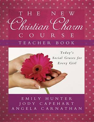 Book cover for The New Christian Charm Course (Teacher)