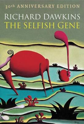 Book cover for Selfish Gene, The: 30th Anniversary Edition with a New Introduction by the Author