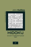 Book cover for Hidoku - 120 Easy To Master Puzzles 11x11 - 7