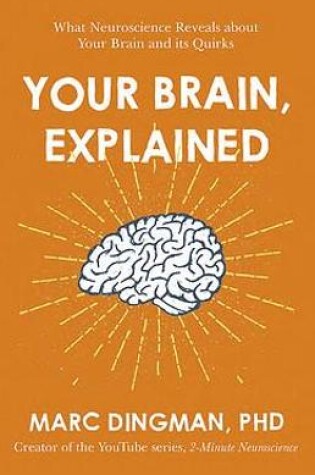 Cover of Your Brain, Explained