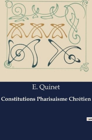 Cover of Constitutions Pharisaisme Chrétien