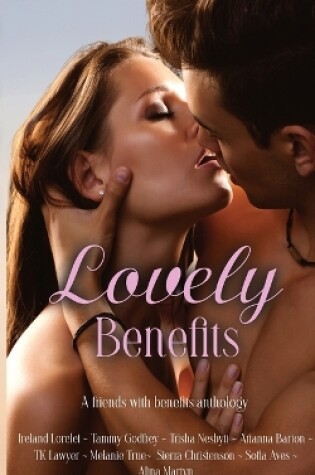 Cover of Lovely Benefits Anthology