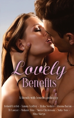 Book cover for Lovely Benefits Anthology
